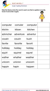 Grade 3 spelling worksheet featuring activities for selecting the correct spelling of words and writing them.