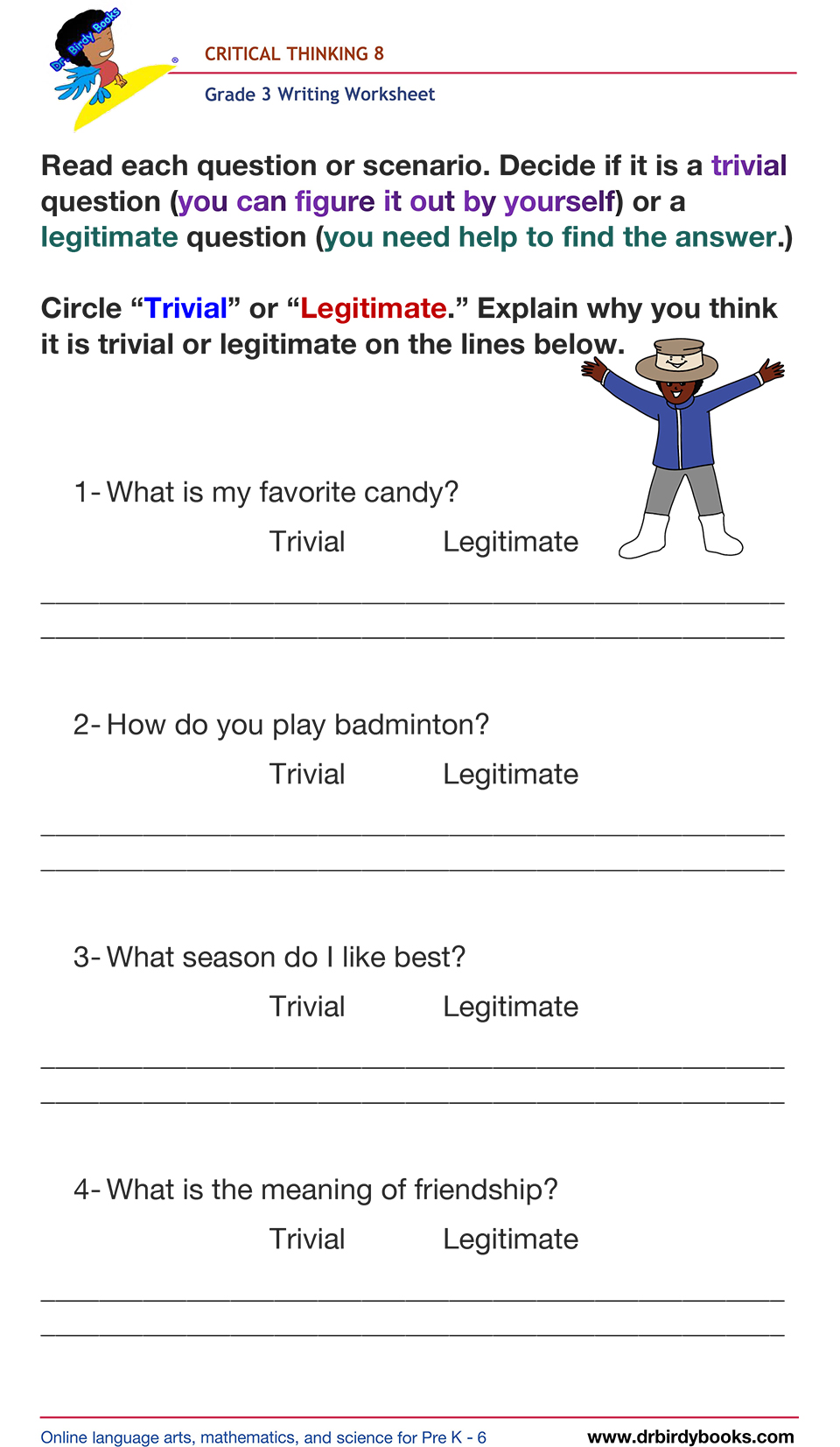 Grade 3 writing worksheet focused on critical thinking, helping students evaluate legitimate vs. trivial questions.