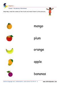 Grade 1 vocabulary worksheet featuring activities for matching pictures of fruits to their names.