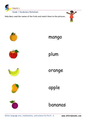 Grade 1 vocabulary worksheet featuring activities for matching pictures of fruits to their names.