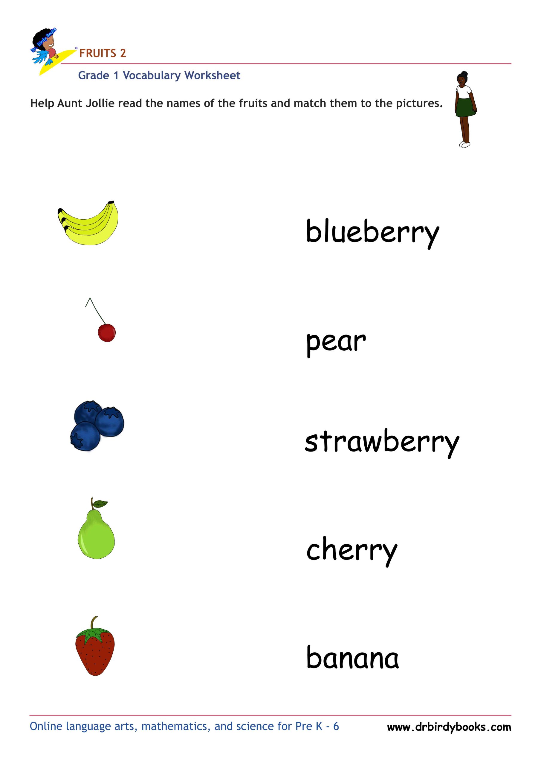 Grade 1 vocabulary worksheet featuring activities for matching pictures of fruits to their names.