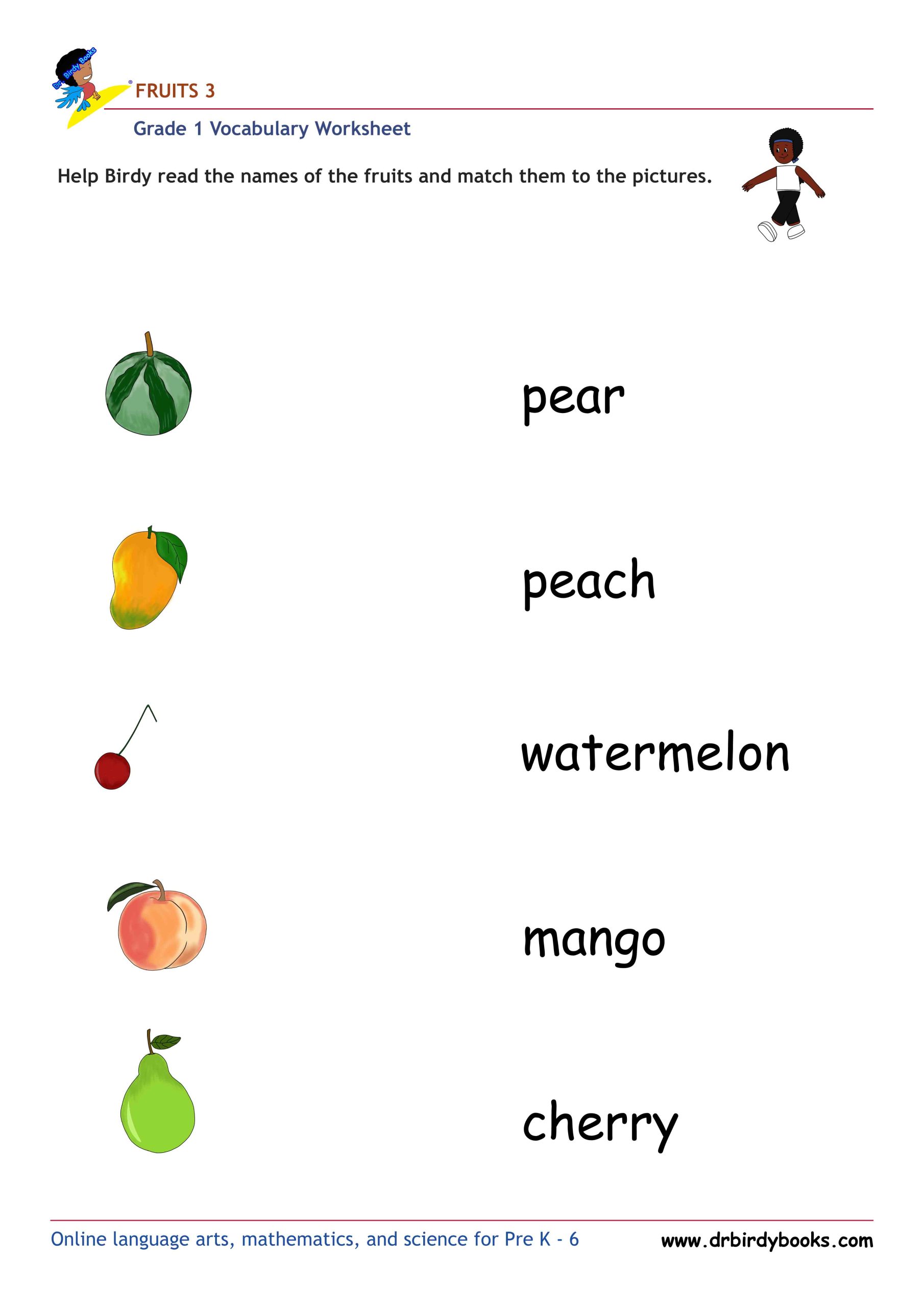 Grade 1 vocabulary worksheet featuring activities for matching pictures of fruits to their names.