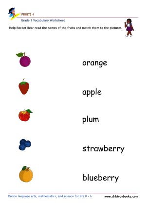 Grade 1 vocabulary worksheet featuring activities for matching pictures of fruits to their names.