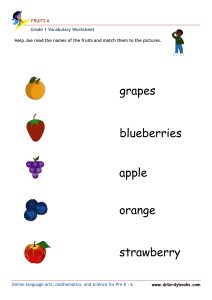 Grade 1 vocabulary worksheet featuring activities for matching pictures of fruits to their names.
