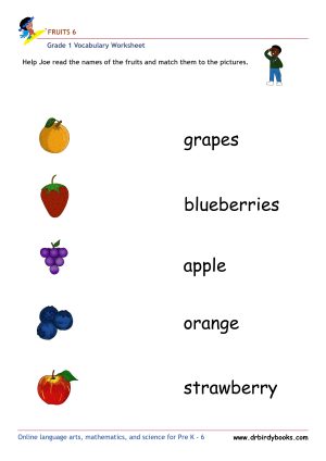 Grade 1 vocabulary worksheet featuring activities for matching pictures of fruits to their names.