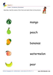 Grade 1 vocabulary worksheet featuring activities for matching pictures of fruits to their names.