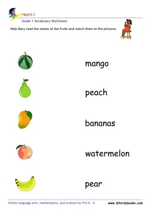 Grade 1 vocabulary worksheet featuring activities for matching pictures of fruits to their names.