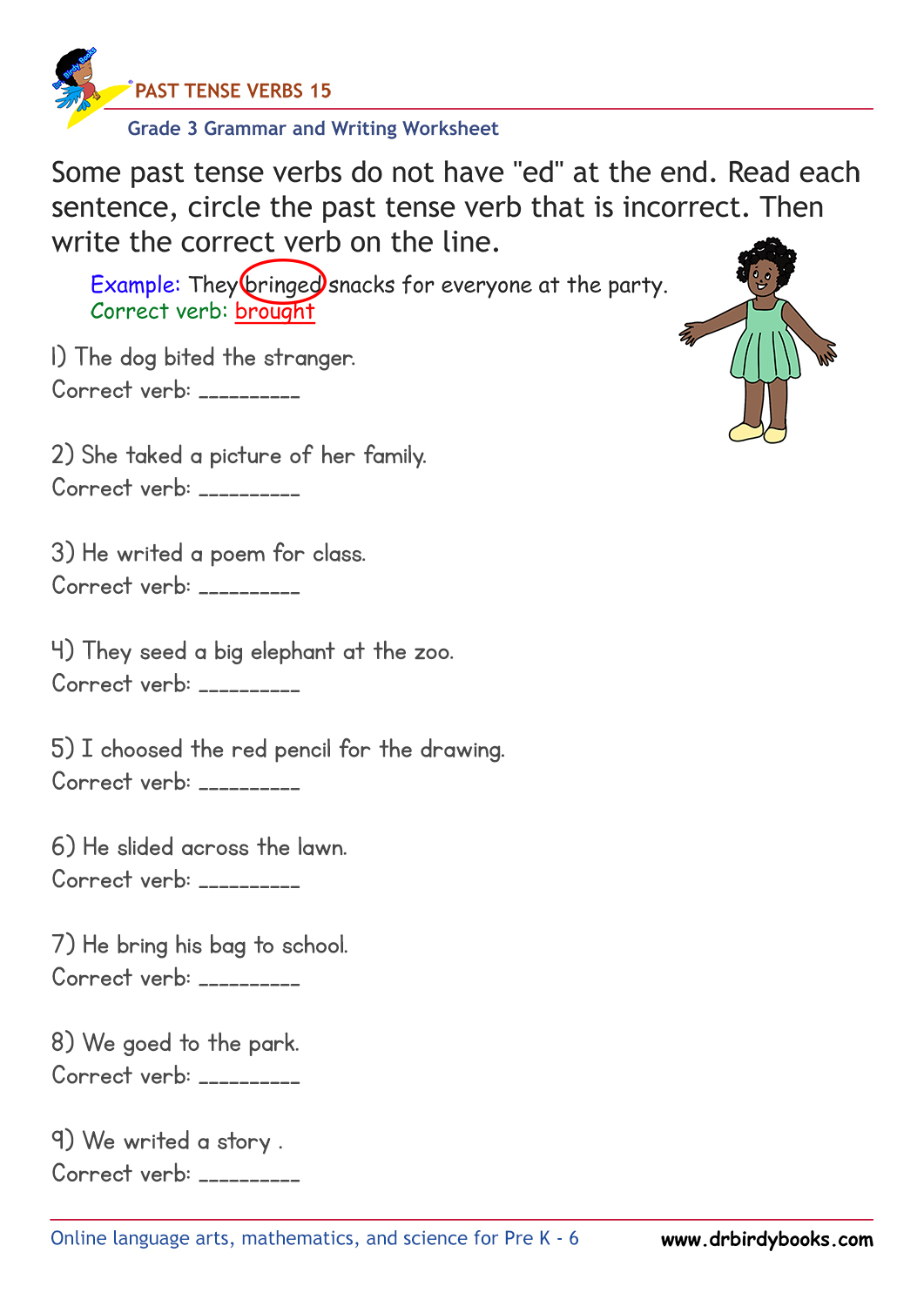 Grade 3 grammar worksheet focusing on past tense verbs, where students correct incorrect verb forms to enhance their language skills.