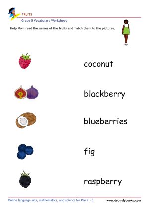 Grade 5 vocabulary worksheet featuring activities for matching pictures of fruits to their names.