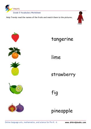 Grade 5 vocabulary worksheet featuring activities for matching pictures of fruits to their names.