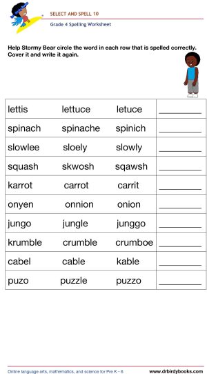 Grade 4 spelling worksheet featuring activities for selecting the correct spelling of words and writing them.