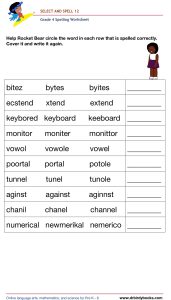 Grade 4 spelling worksheet featuring activities for selecting the correct spelling of words and writing them.