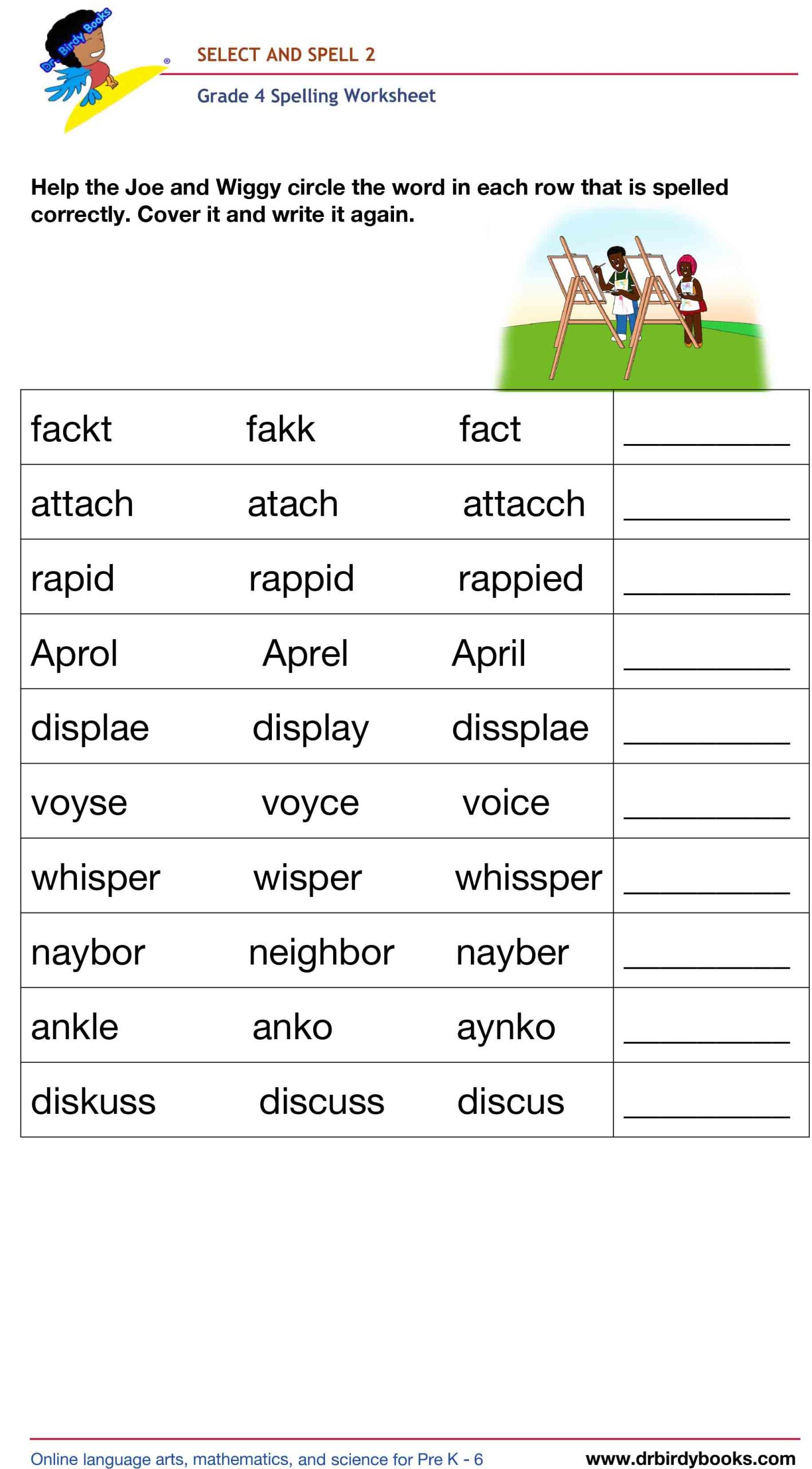 Grade 4 spelling worksheet featuring activities for selecting the correct spelling of words and writing them.