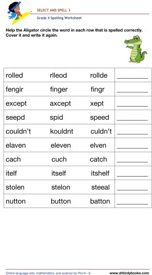 Grade 4 spelling worksheet featuring activities for selecting the correct spelling of words and writing them.