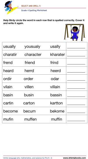 Grade 4 spelling worksheet featuring activities for selecting the correct spelling of words and writing them.