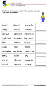 Grade 4 spelling worksheet featuring activities for selecting the correct spelling of words and writing them.