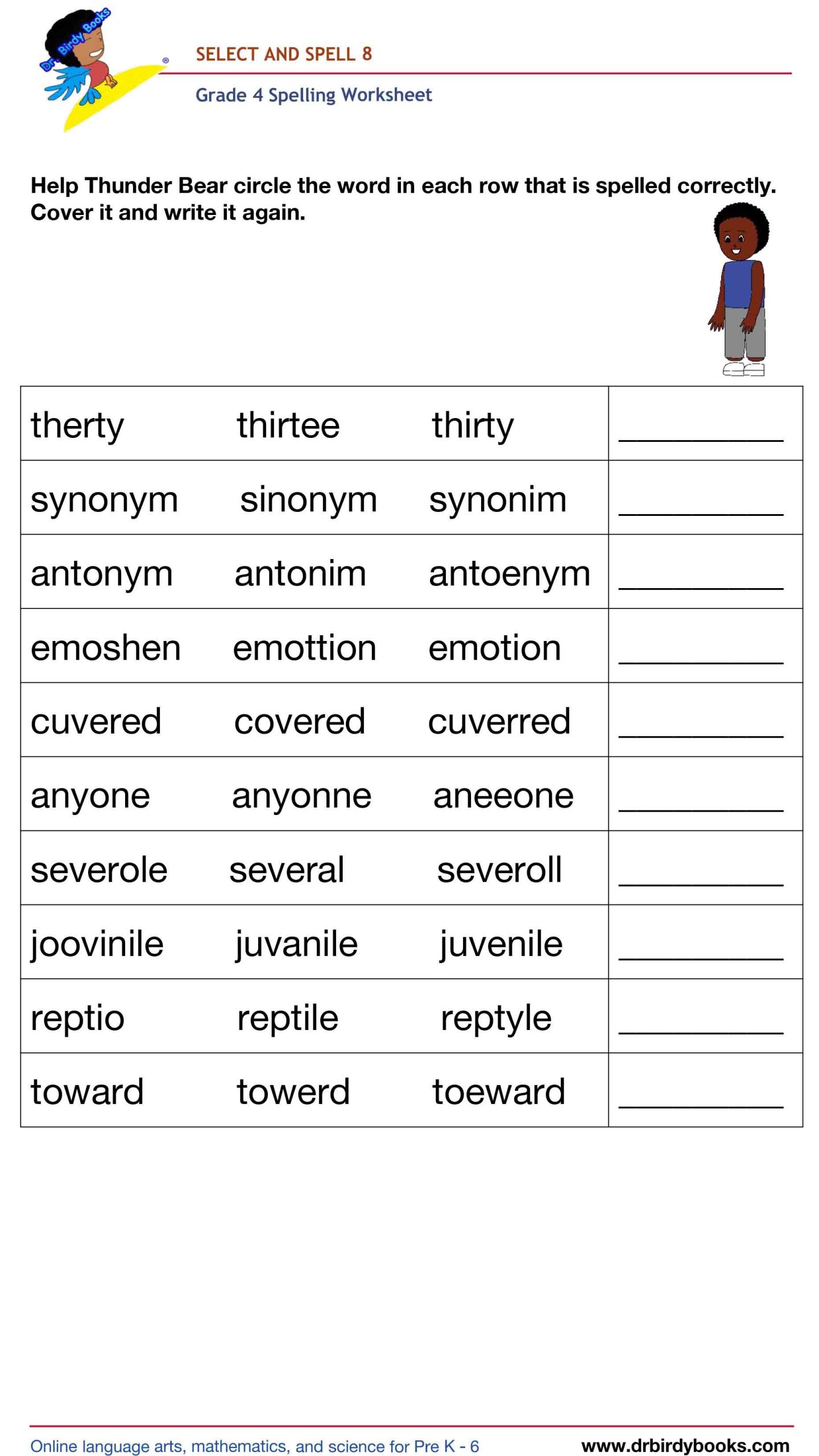 Grade 4 spelling worksheet featuring activities for selecting the correct spelling of words and writing them.