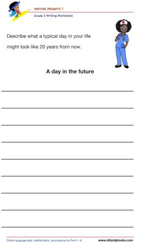Grade 5 Writing Prompts Worksheet featuring unique scenarios for students to write about creatively.