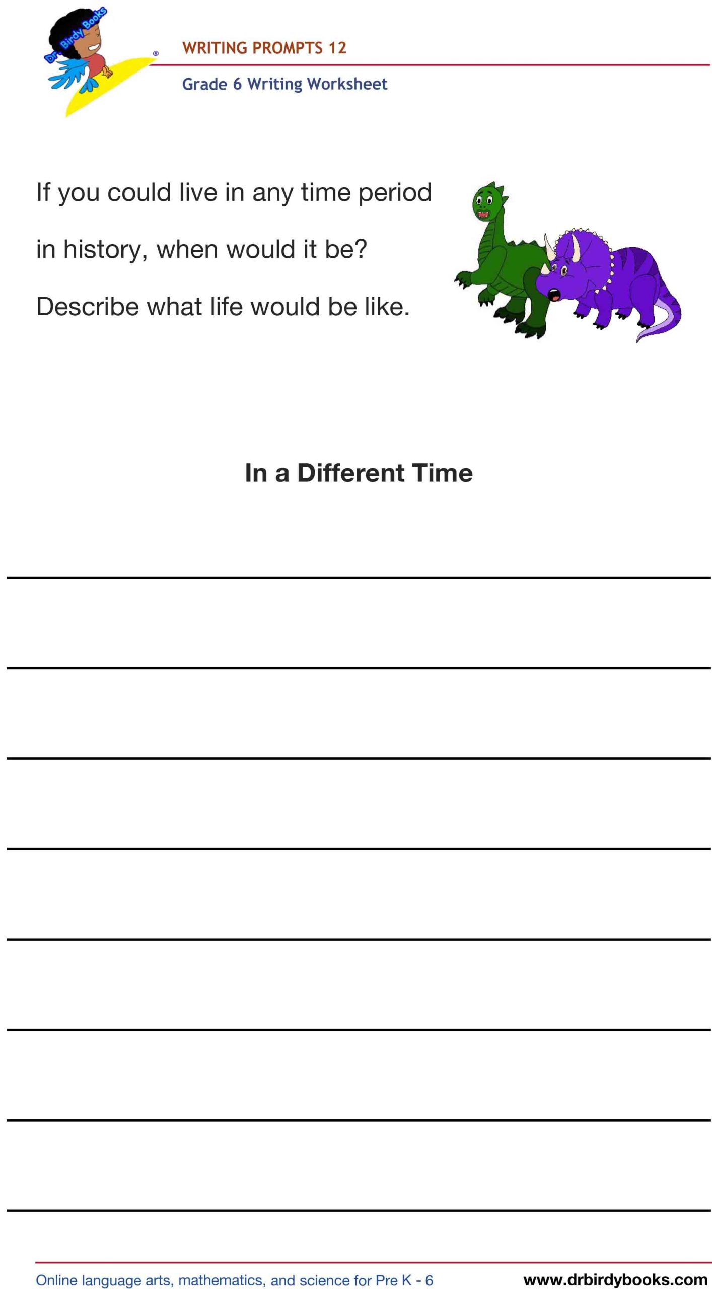 Grade 6 Writing Prompts Worksheet featuring unique scenarios for students to write about creatively.